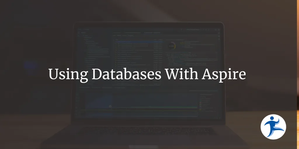 Using Databases In Aspire