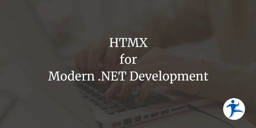 HTMX for Modern .NET Development