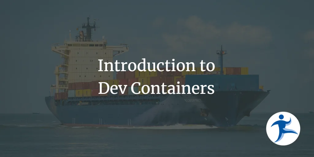 Introduction to Dev Containers