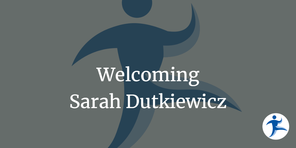Welcoming Sarah Dutkiewicz