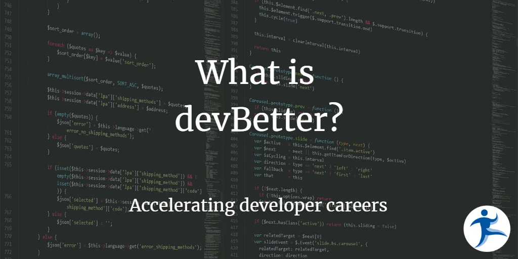 What is devBetter?